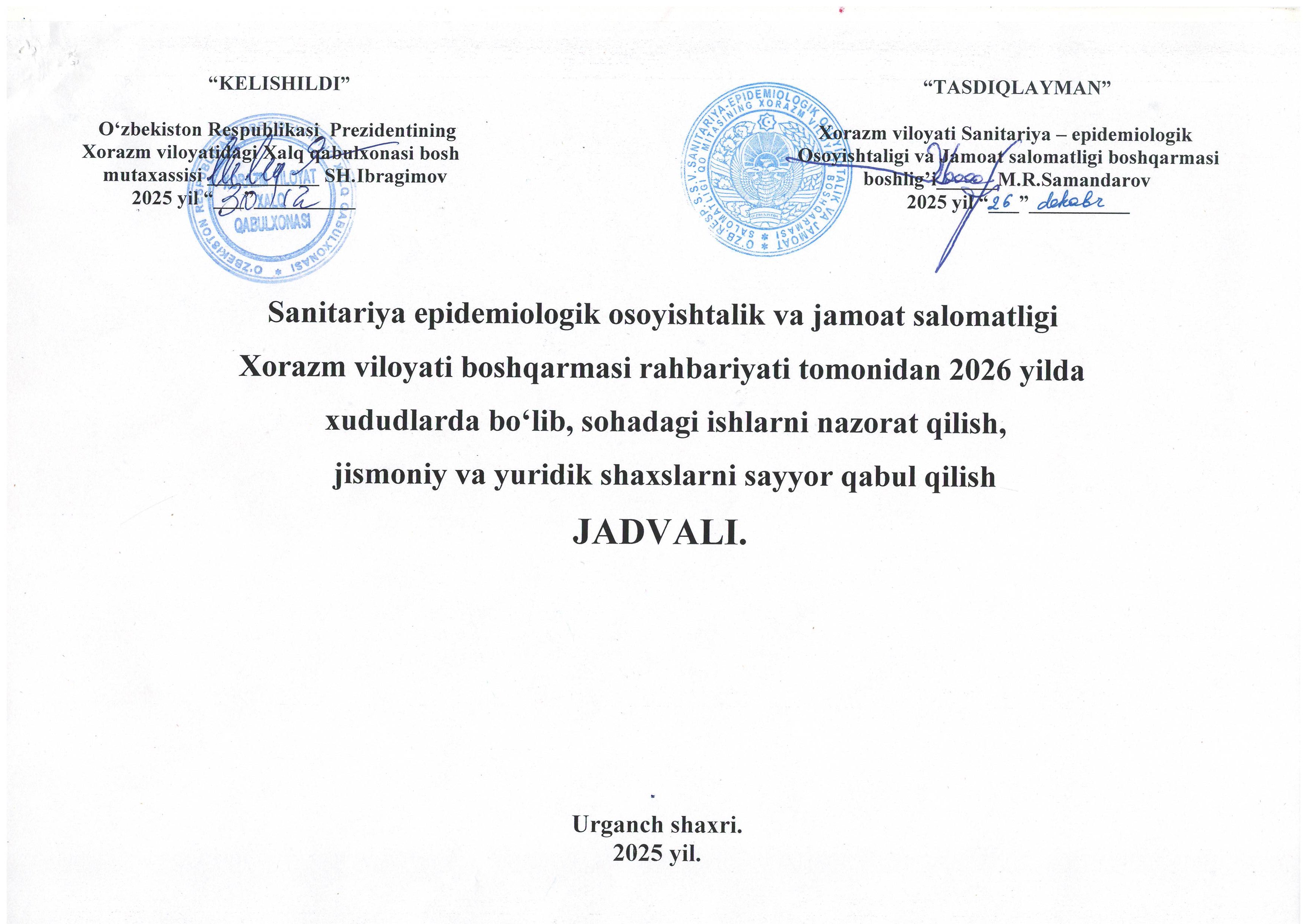 2026-yilda Boshqarma boshlig`i va uning o`rinbosarlarining sayyor qabullar o`tkazish grafigi