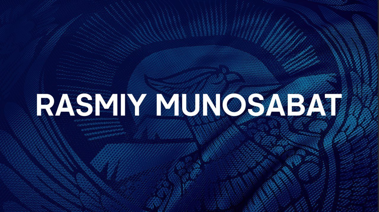 RASMIY MUNOSABAT !!!